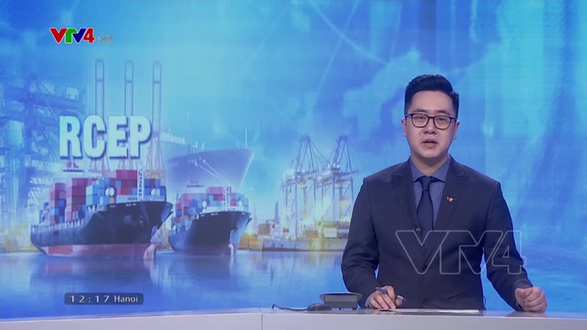 Hiệp định RCEP chính thức có hiệu lực
