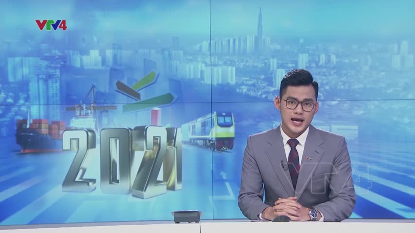 Kinh tế Việt Nam 2021: Thách thức từ duy trì chuỗi cung ứng