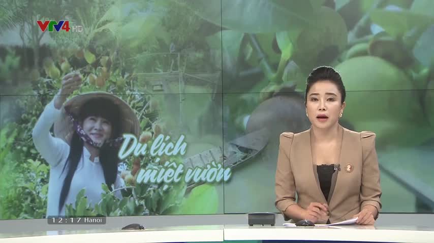 Du lịch miệt vườn tại thủ phủ trái cây Nam Bộ