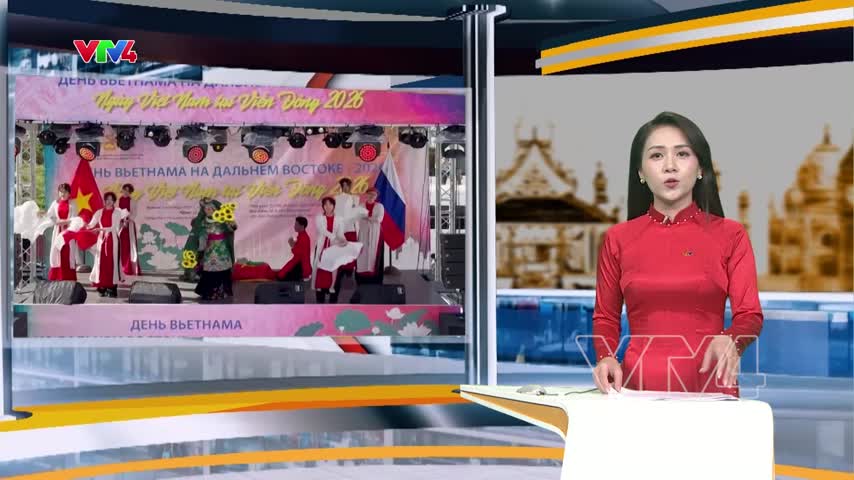 Rực rỡ ngày Việt Nam tại vùng viễn đông, liên bang Nga 2026