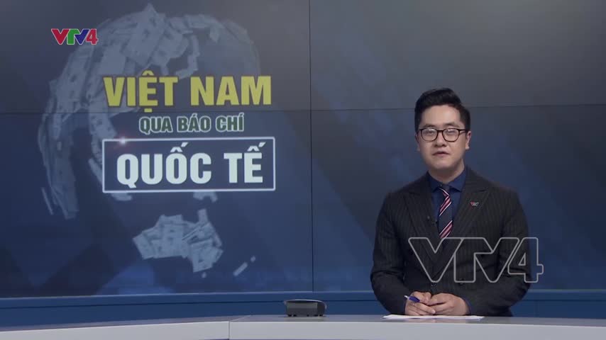 Tiêu điểm: Việt Nam qua báo chí quốc tế