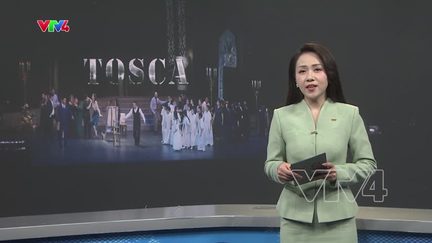 Kiệt tác Opera “Tosca” lần đầu công diễn tại Việt Nam
