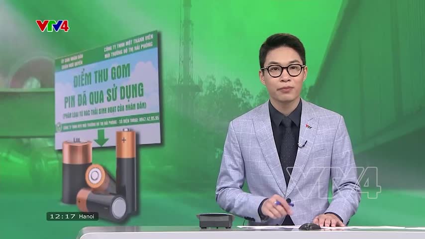 Thu gom pin thải bảo vệ môi trường